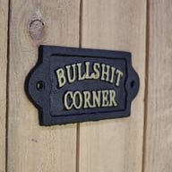 Bullshit Corner-skylt Fysisk
